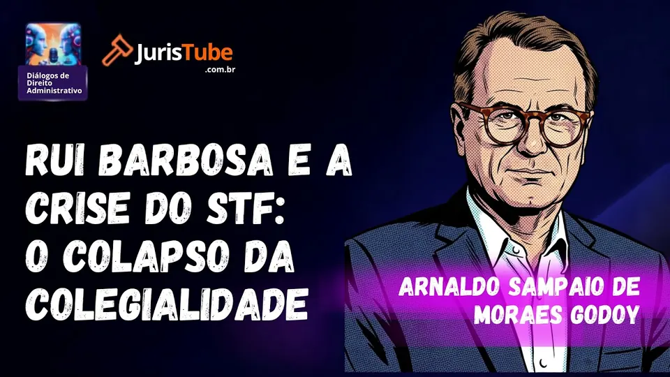 Rui Barbosa e a Crise do STF: O Colapso da Colegialidade