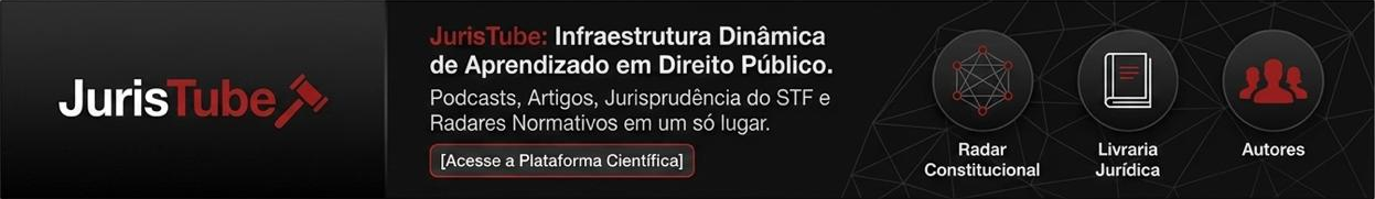 JurisTube como Infraestrutura de Direito Público